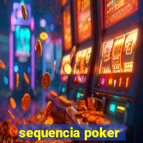 sequencia poker