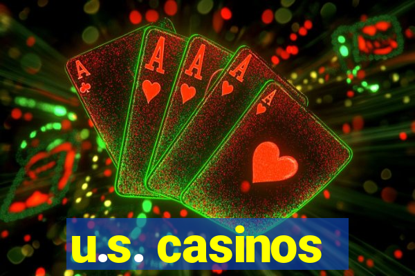 u.s. casinos