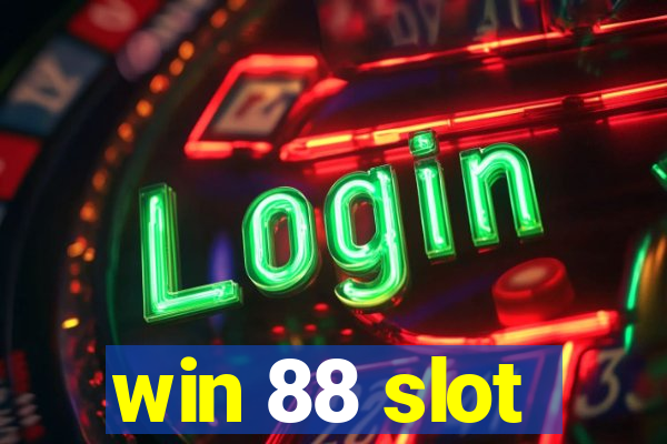 win 88 slot