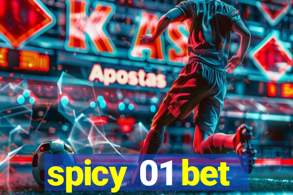 spicy 01 bet