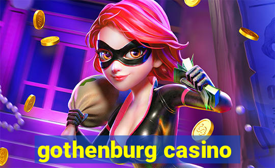 gothenburg casino