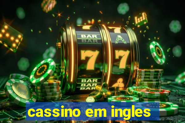 cassino em ingles