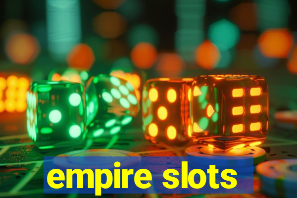 empire slots