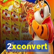 2xconvert