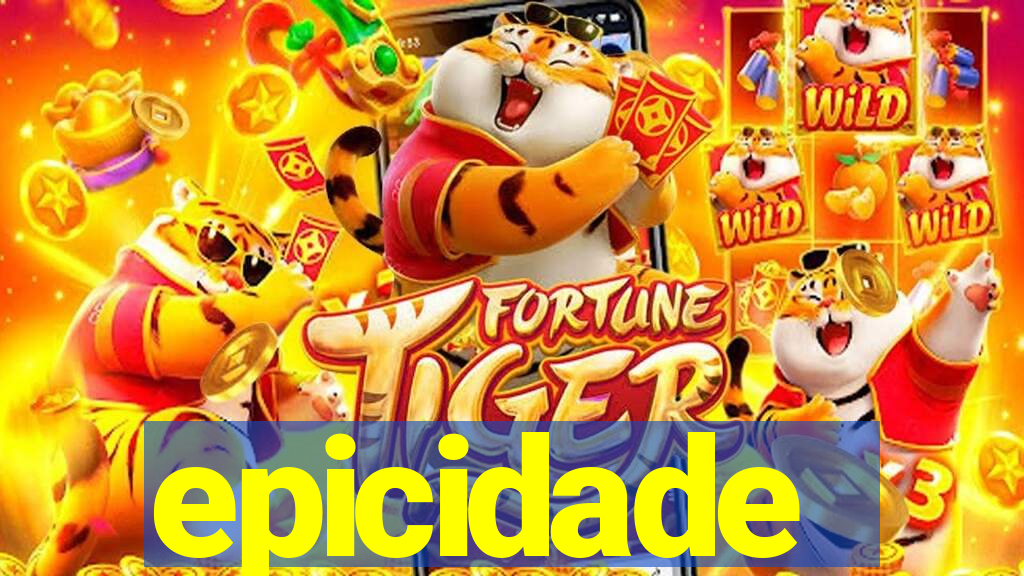 epicidade