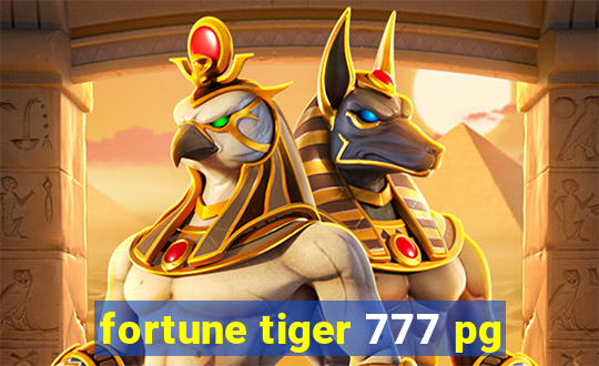 fortune tiger 777 pg