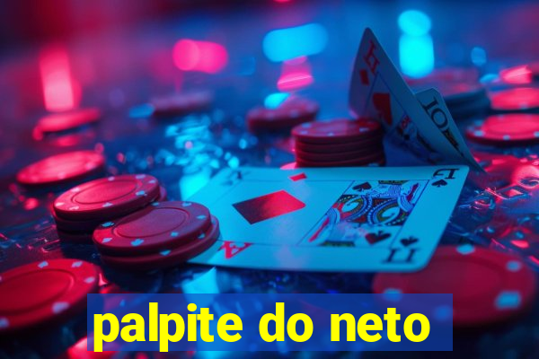 palpite do neto