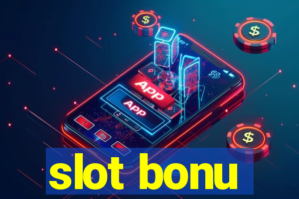 slot bonu