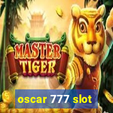 oscar 777 slot