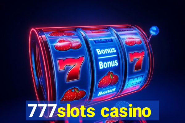 777slots casino