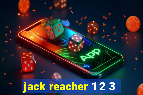 jack reacher 1 2 3