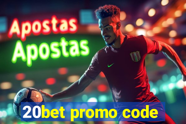 20bet promo code