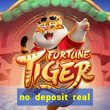 no deposit real money casino