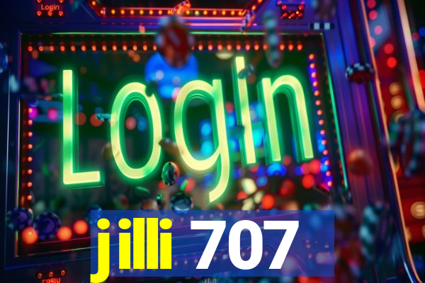 jilli 707