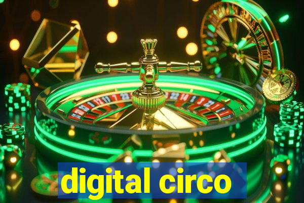 digital circo