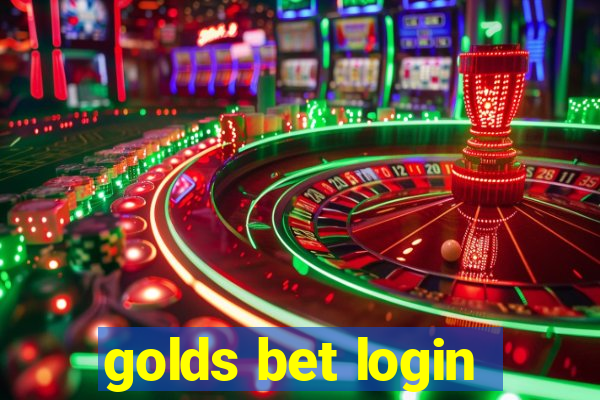 golds bet login