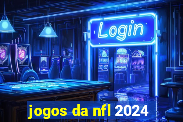 jogos da nfl 2024