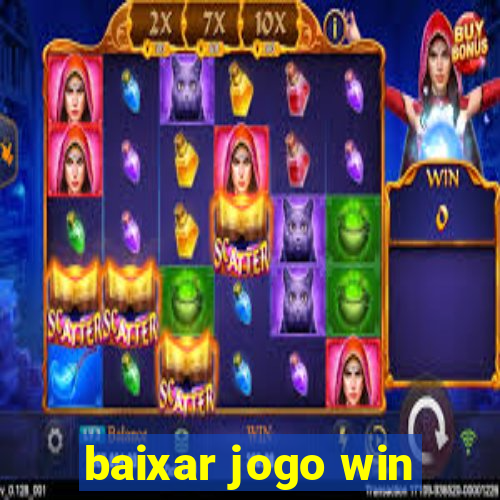 baixar jogo win