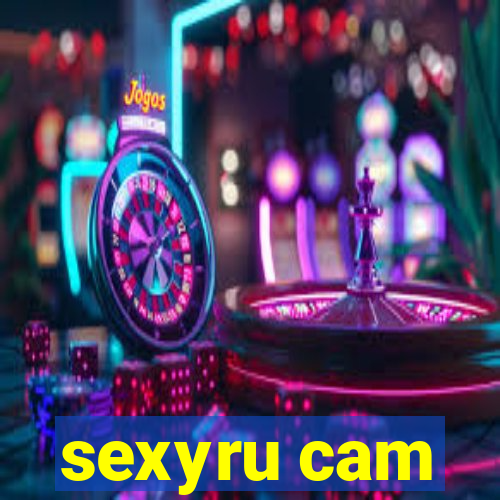 sexyru cam