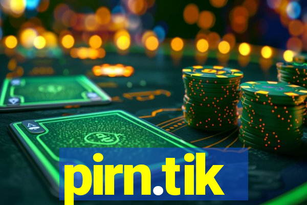 pirn.tik