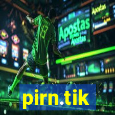 pirn.tik