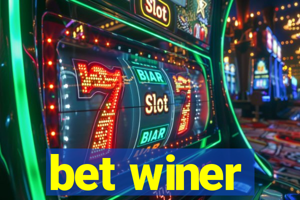 bet winer