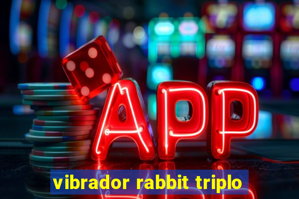 vibrador rabbit triplo