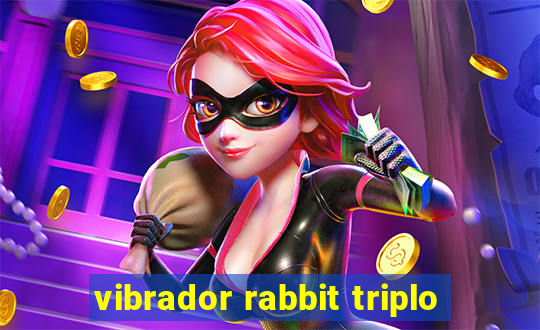 vibrador rabbit triplo