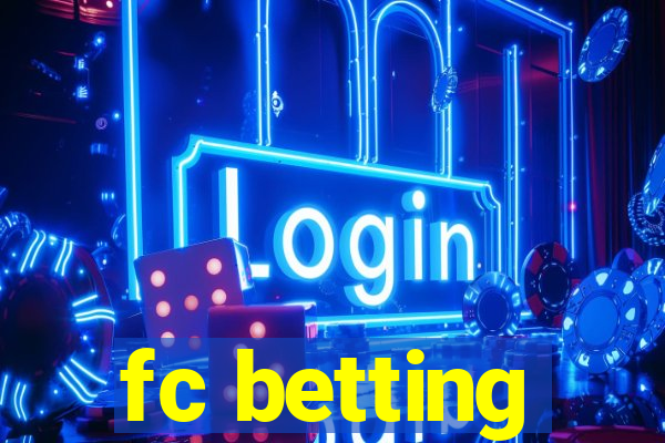 fc betting