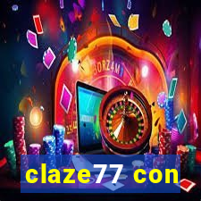 claze77 con