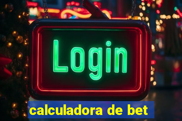 calculadora de bet