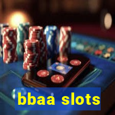 bbaa slots