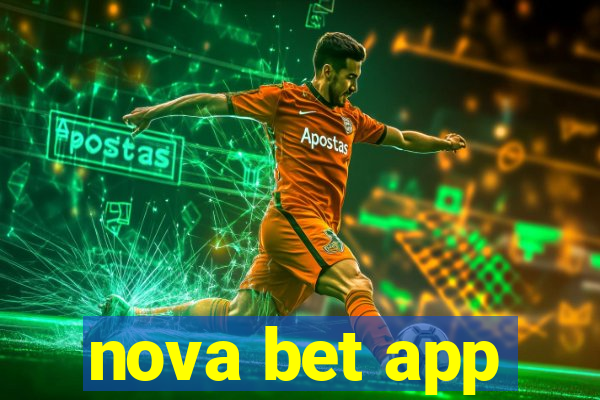 nova bet app