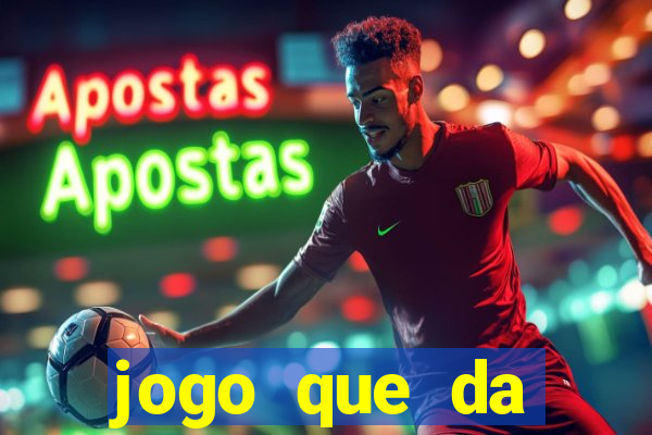 jogo que da dinheiro online