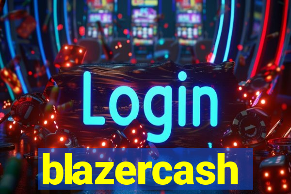 blazercash