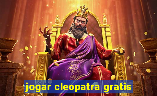 jogar cleopatra gratis