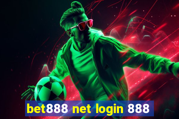 bet888 net login 888