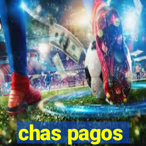 chas pagos