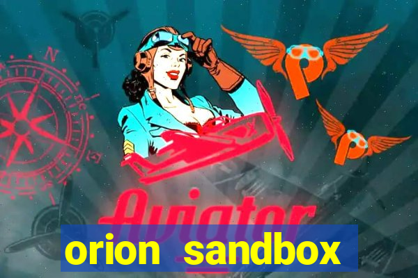 orion sandbox enhanced jogos 360