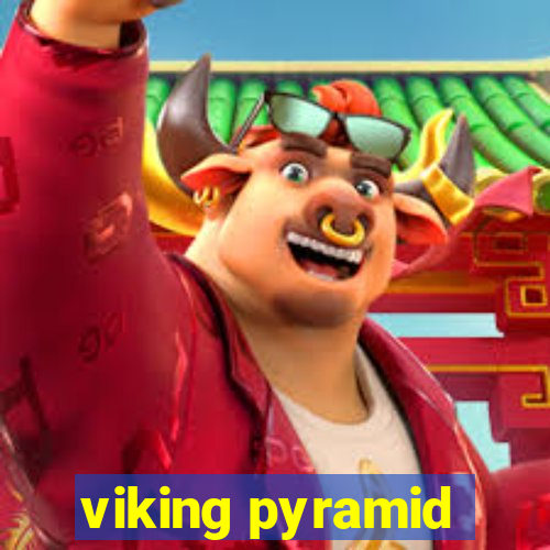 viking pyramid