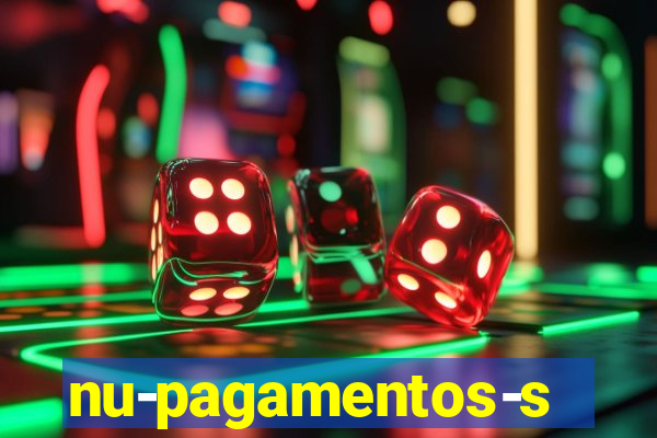 nu-pagamentos-s-a