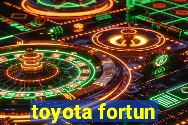 toyota fortun