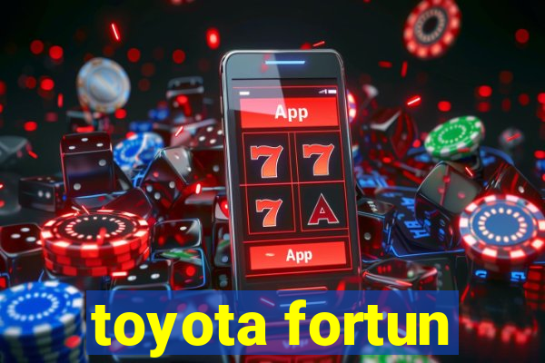 toyota fortun