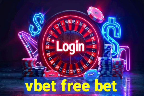 vbet free bet