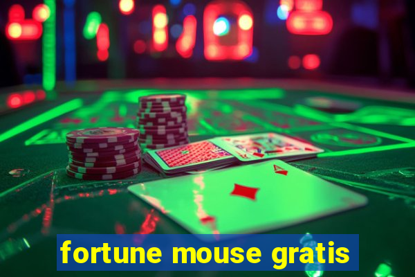 fortune mouse gratis