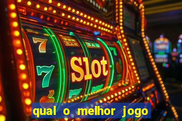 qual o melhor jogo do tigrinho para jogar