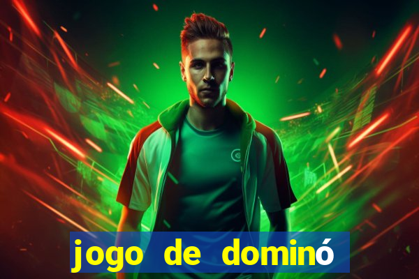 jogo de dominó online para ganhar dinheiro