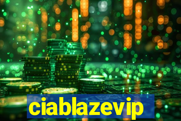 ciablazevip