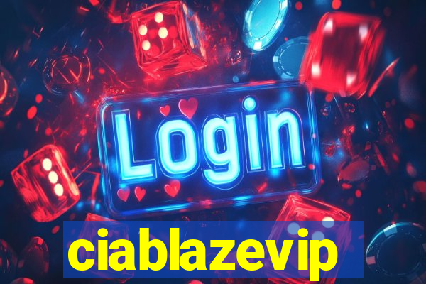 ciablazevip