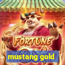 mustang gold